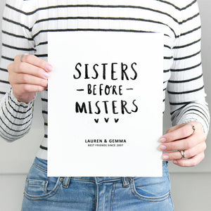 Personalised 'Sister Before Misters' Friendship Print