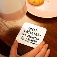 Great Mums & Dad Get Promoted' Coaster Set
