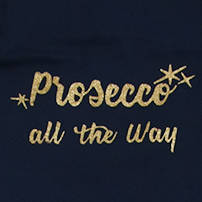 Prosecco All The Way' Adult Apron
