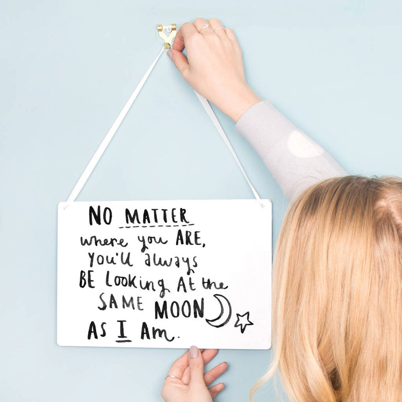 Same Moon As Me' Long Distance Relationship Sign