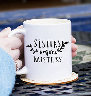 Sisters Before Misters Illustration Friendship Mug