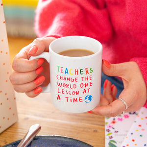 Teachers Change The World One Lesson At A Time Mug