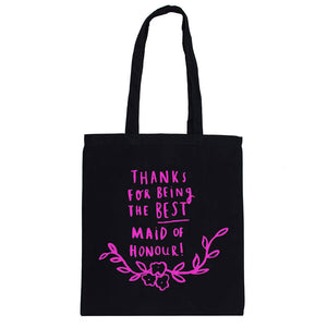 Thank You For Being My Maid Of Honour Tote Bag