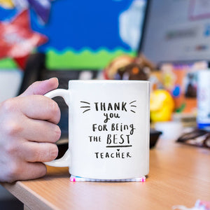 Thank You For Being The Best Teacher' Mug