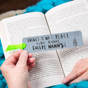 There's No Place Like Home Except Grandma's' Bookmark