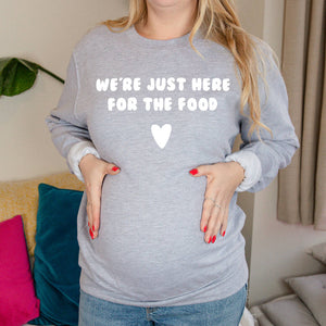 We're just here for the food' Christmas Maternity Jumper