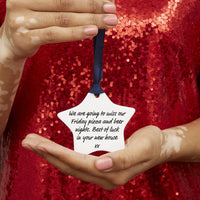 We Wish You Lived Next Door Ceramic Star Christmas Decoration Bauble