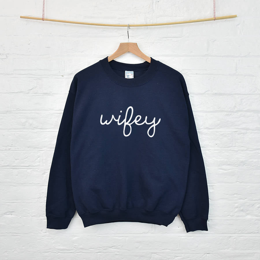 Wifey Sweatshirt (PART OF SET)