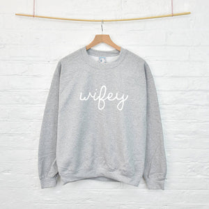 Wifey And Wifey Couples Sweatshirt Jumper