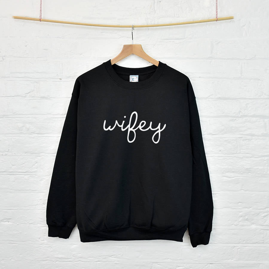 Wifey Sweatshirt (PART OF SET)